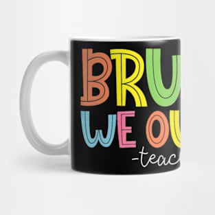 Womens Cute End Of School Year Teacher Summer Bruh We Out Teachers V-Neck T-Shirt Mug